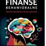 Finanse behawioralne. Główne założenia i nowe wyzwania — okładka e-booka