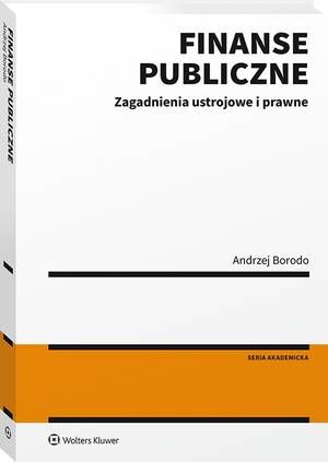 Finanse publiczne. Zagadnienia ustrojowe i prawne — okładka e-booka