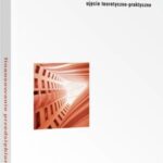 Finansowanie przedsiębiorstwa. Ujęcie teoretyczno-praktyczne — okładka e-booka