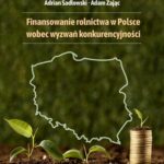 Finansowanie rolnictwa w Polsce wobec wyzwań konkurencyjności — okładka e-booka