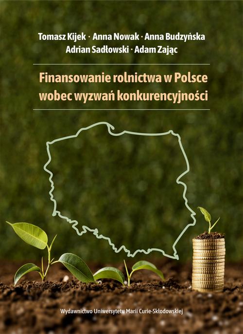 Finansowanie rolnictwa w Polsce wobec wyzwań konkurencyjności — okładka e-booka