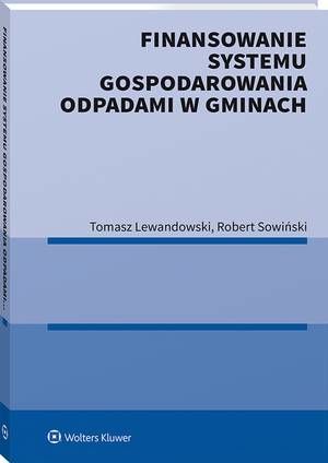Finansowanie systemu gospodarowania odpadami w gminach — okładka e-booka