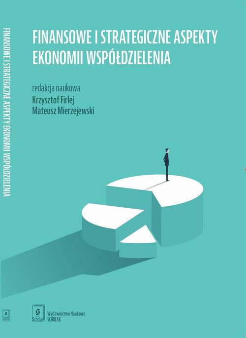 Finansowe i strategiczne aspekty ekonomii współdzielenia — okładka e-booka