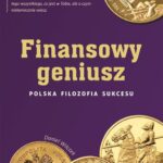 Tytuł: Finansowy geniusz. Polska filozofia sukcesu
Autor: Daniel Wilczek
Wydawnictwo: Novae Res
Formaty: EPUB, MOBI