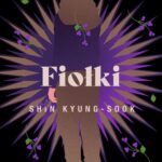 Tytuł: Fiołki
Autor: Kyung-Sook Shin
Wydawnictwo: Kwiaty Orientu
Formaty: MOBI, EPUB
