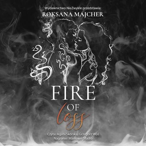 Tytuł: Fire of Loss
Autor: Roksana Majcher
Wydawnictwo: NieZwykłe
Formaty: MP3