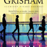 Tytuł: Firma
Autor: John Grisham
Wydawnictwo: Albatros
Formaty: EPUB, MOBI