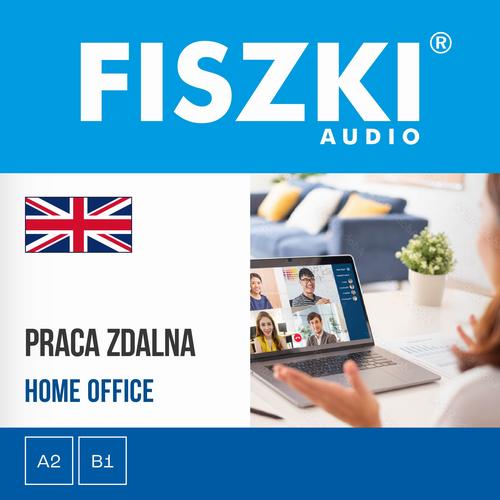 Tytuł: FISZKI audio – angielski biznes – Praca zdalna
Autor: Agnieszka Żebracka-Walasek
Wydawnictwo: Cztery Głowy
Formaty: MP3