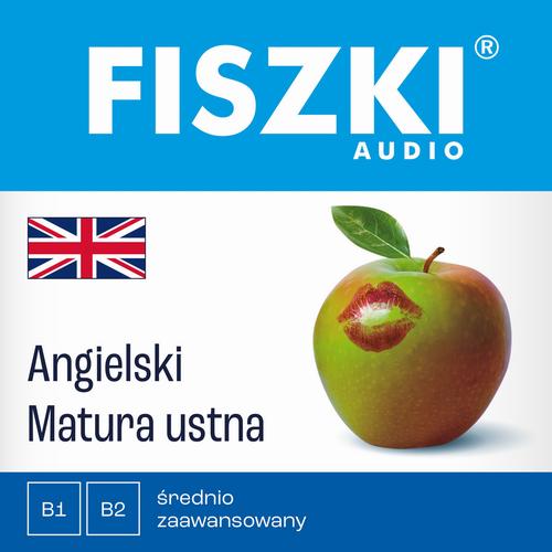 Tytuł: FISZKI audio – angielski – Matura ustna
Autor: Joanna Leman, Patrycja Wojsyk
Wydawnictwo: Cztery Głowy
Formaty: MP3