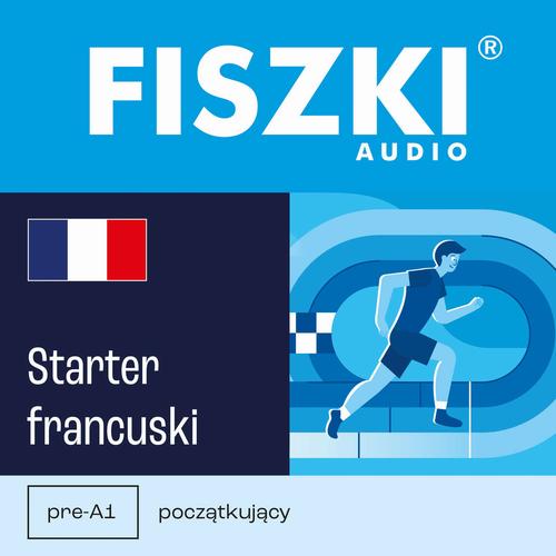 Tytuł: FISZKI audio – francuski – Starter
Autor: Patrycja Wojsyk
Wydawnictwo: Cztery Głowy
Formaty: MP3