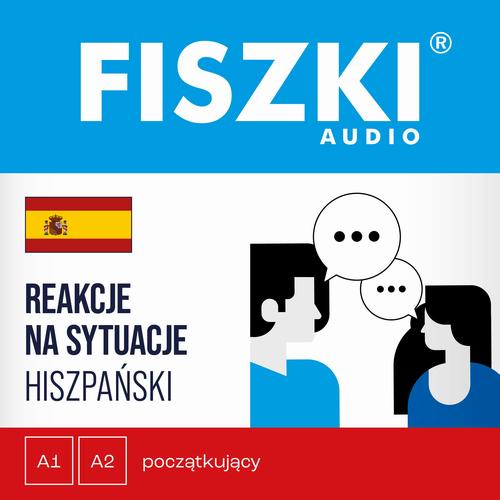 Tytuł: FISZKI audio – hiszpański – Reakcje na sytuacje
Autor: Rebeca Vicedo Cremades
Wydawnictwo: Cztery Głowy
Formaty: MP3
