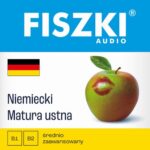 Tytuł: FISZKI audio – niemiecki – Matura ustna
Autor: Kinga Perczyńska, Dominika Złotek
Wydawnictwo: Cztery Głowy
Formaty: MP3