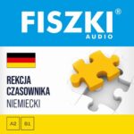 Tytuł: FISZKI audio – niemiecki – Rekcja czasownika
Autor: Kinga Perczyńska
Wydawnictwo: Cztery Głowy
Formaty: MP3