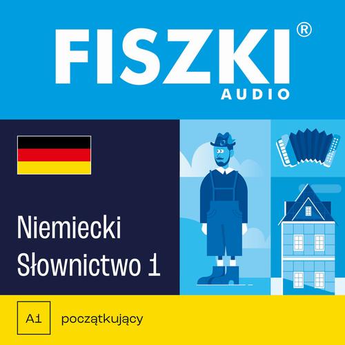 Tytuł: FISZKI audio – niemiecki – Słownictwo 1
Autor: Kinga Perczyńska
Wydawnictwo: Cztery Głowy
Formaty: MP3