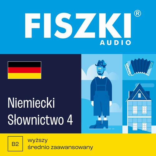 Tytuł: FISZKI audio – niemiecki – Słownictwo 4
Autor: Kinga Perczyńska
Wydawnictwo: Cztery Głowy
Formaty: MP3