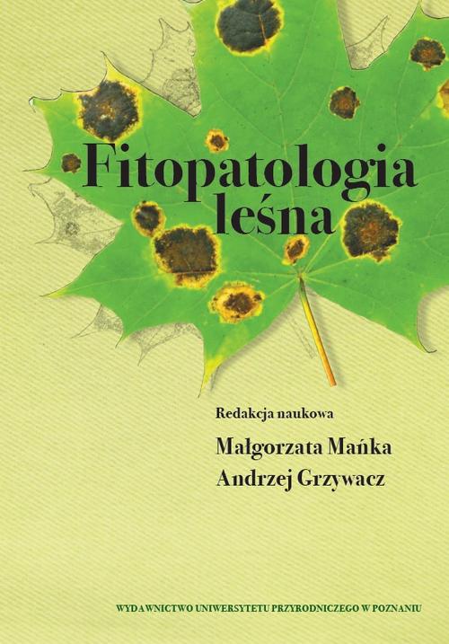 Tytuł: Fitopatologia leśna
Autor: 
Wydawnictwo: Wydawnictwo Uniwersytetu Przyrodniczego w Poznaniu
Formaty: PDF