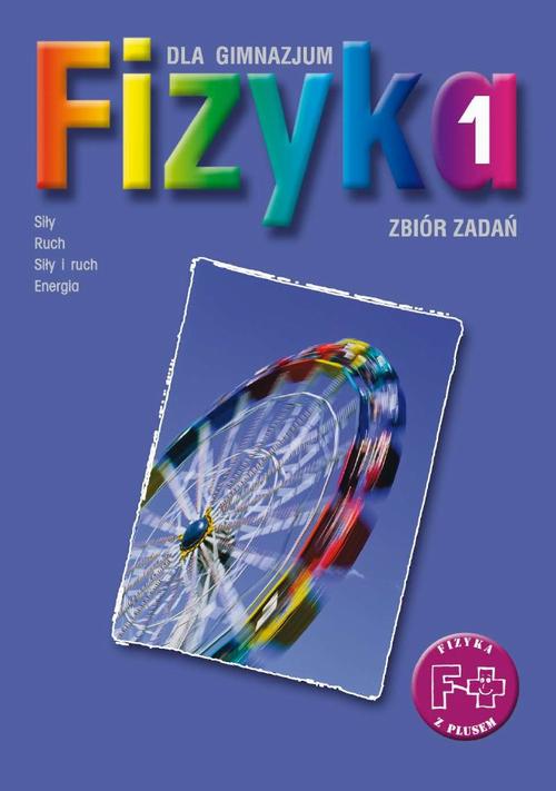 Tytuł: Fizyka 1. Zbiór zadań. Stara wersja
Autor: Joanna Gondek, Hanna Majek, Bogusław Pranszke
Wydawnictwo: Gdańskie Wydawnictwo Oświatowe
Formaty: PDF