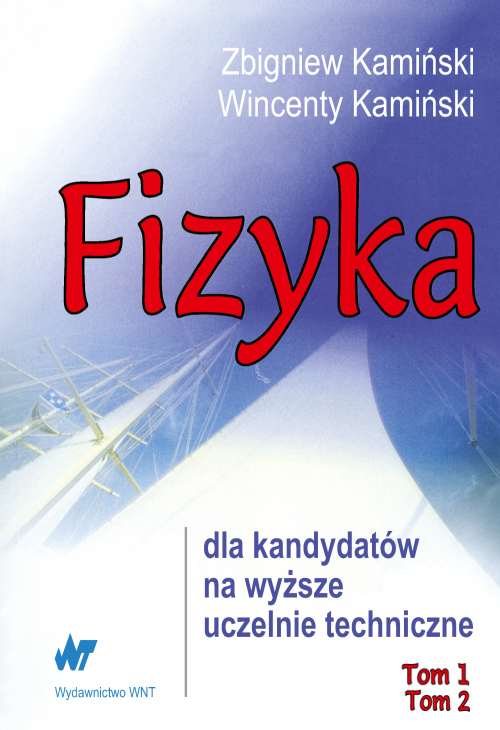 Fizyka dla kandydatów na wyższe uczelnie techniczne tom 1-2 — okładka e-booka