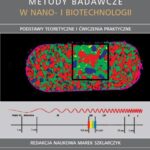 Tytuł: Fizykochemiczne metody badawcze w nano- i biotechnologii
Autor: 
Wydawnictwo: Wydawnictwa Uniwersytetu Warszawskiego
Formaty: PDF