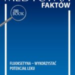 Tytuł: Fluoksetyna – wykorzystać potencjał leku
Autor: Iwona Patejuk-Mazurek
Wydawnictwo: Medical Education
Formaty: PDF