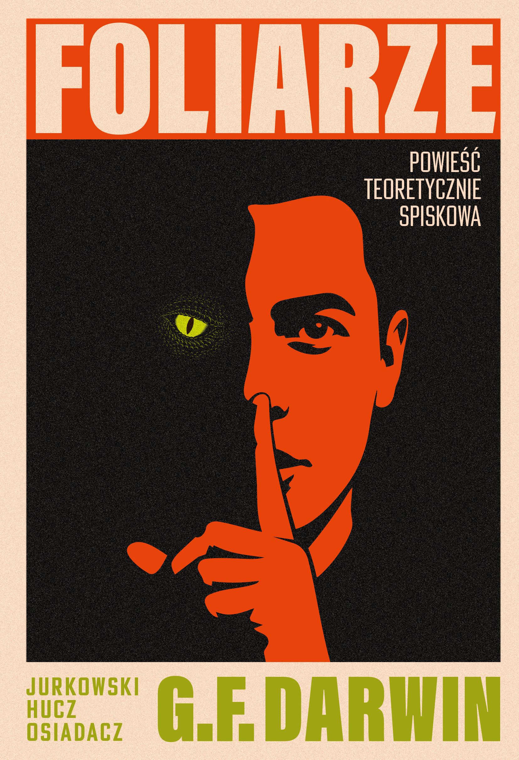 Tytuł: Foliarze. Powieść teoretycznie spiskowa
Autor: Jan Jurkowski, Marcin Osiadacz, Marek Hucz
Wydawnictwo: Koncept
Formaty: EPUB, MOBI