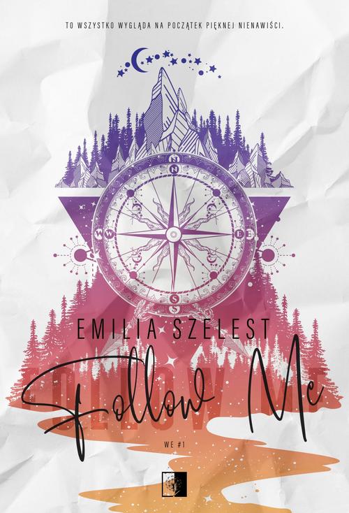 Tytuł: Follow Me
Autor: Emilia Szelest
Wydawnictwo: NieZwykłe
Formaty: EPUB, MOBI