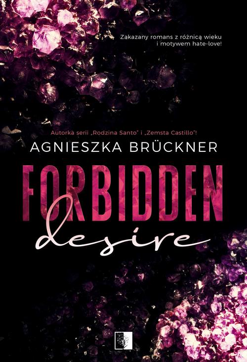 Tytuł: Forbidden Desire
Autor: Agnieszka Brückner
Wydawnictwo: NieZwykłe
Formaty: EPUB, MOBI