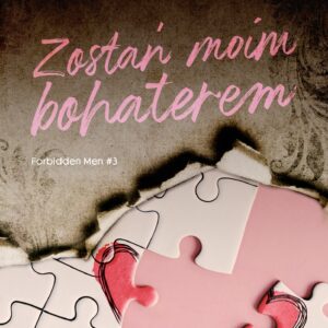 Tytuł: Forbidden Men (#3). Zostań moim bohaterem
Autor: Linda Kage
Wydawnictwo: Wydawnictwo NieZwykłe Zagraniczne
Formaty: EPUB, MOBI
