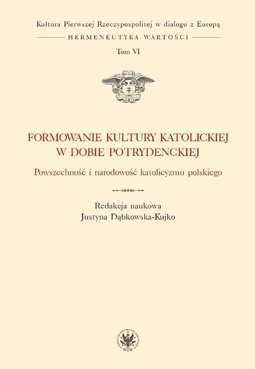 Tytuł: Formowanie kultury katolickiej w dobie potrydenckiej. Tom VI
Autor: 
Wydawnictwo: Wydawnictwa Uniwersytetu Warszawskiego
Formaty: PDF, EPUB, MOBI