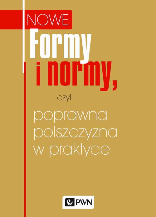Tytuł: Formy i normy, czyli poprawna polszczyzna w praktyce
Autor: 
Wydawnictwo: Wydawnictwo Naukowe PWN
Formaty: EPUB, MOBI