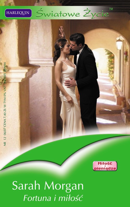 Tytuł: Fortuna i miłość
Autor: Sarah Morgan
Wydawnictwo: Harlequin
Formaty: PDF