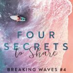 Four Secrets To Share: Breaking Waves #4 — okładka e-booka