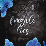 Tytuł: Fragile Lies
Autor: Martyna Keller
Wydawnictwo: NieZwykłe
Formaty: MOBI, EPUB