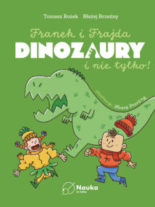 Franek i Frajda. DINOZAURY i nie tylko — okładka e-booka