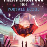 Frekwencja 350. Tom 4. Portale uczuć — okładka e-booka