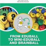 Tytuł: From EDUballs to mini-EDUballs and brainballs. Innovative learning tools integrating cognition with gross and fine motor skills
Autor: Andrzej Rokita, Ireneusz Cichy, Michał Klichowski, Agnieszka Rościszewska, Tomasz Przybyła, Sara Wawrzyniak, Michał Bronikowski
Wydawnictwo: Akademia Wychowania Fizycznego im. Polskich Olimpijczyków we Wrocławiu
Formaty: PDF