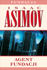 Tytuł: Fundacja (#6). Agent Fundacji
Autor: Isaac Asimov
Wydawnictwo: REBIS
Formaty: EPUB, MOBI