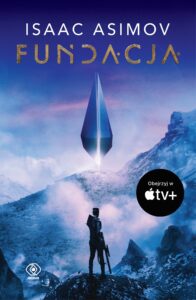 Tytuł: Fundacja
Autor: Isaac Asimov
Wydawnictwo: REBIS
Formaty: EPUB, MOBI
