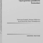 Fundacja rodzinna. Ujęcie prawne i podatkowe. Komentarz — okładka e-booka