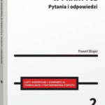 Tytuł: Fundacja rodzinna w praktyce. Pytania i odpowiedzi
Autor: Paweł Blajer
Wydawnictwo: Wolters Kluwer
Formaty: PDF