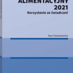Fundusz Alimentacyjny 2021. Korzystanie ze świadczeń — okładka e-booka