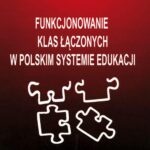 Funkcjonowanie klas łączonych w polskim systemie edukacji — okładka e-booka