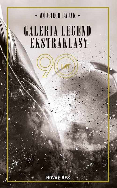 Tytuł: Galeria legend ekstraklasy
Autor: Wojciech Bajak
Wydawnictwo: Novae Res
Formaty: EPUB, MOBI