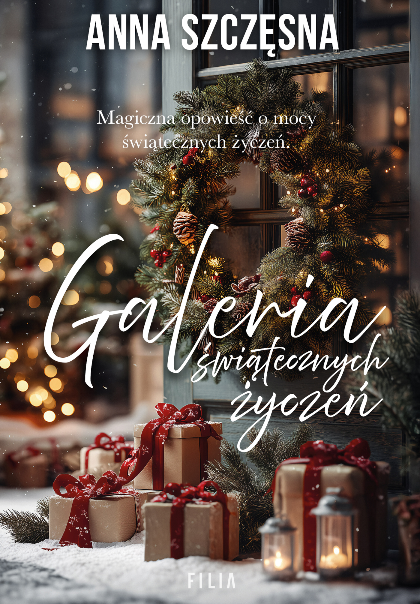 Tytuł: Galeria świątecznych życzeń
Autor: Anna Szczęsna
Wydawnictwo: FILIA
Formaty: EPUB, MOBI