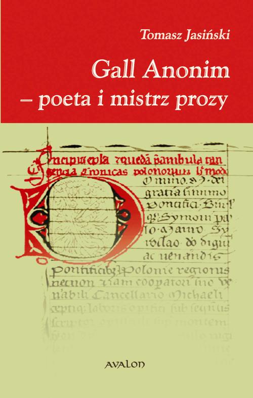 Gall Anonim - poeta i mistrz prozy — okładka e-booka