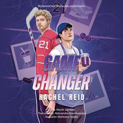 Tytuł: Game Changer
Autor: Rachel Reid
Wydawnictwo: NieZwykłe Zagraniczne
Formaty: MP3