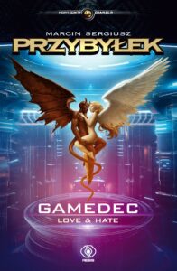 Tytuł: Gamedec. Love & Hate
Autor: Marcin Sergiusz Przybyłek
Wydawnictwo: REBIS
Formaty: EPUB, MOBI
