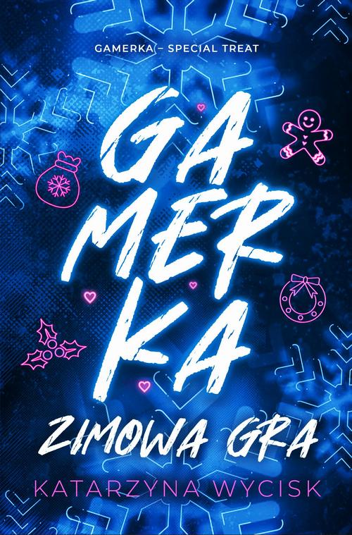 Gamerka. Zimowa gra — okładka e-booka