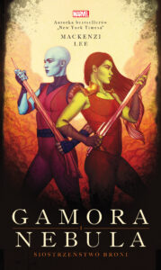 Gamora i Nebula. Siostrzeństwo broni. Marvel — okładka e-booka
