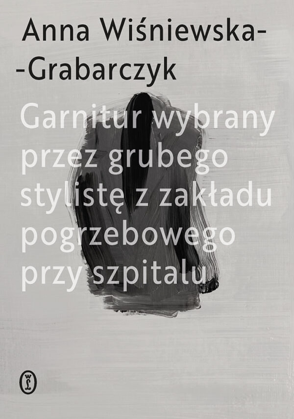 Garnitur wybrany przez grubego stylistę z zakładu pogrzebowego przy szpitalu — okładka